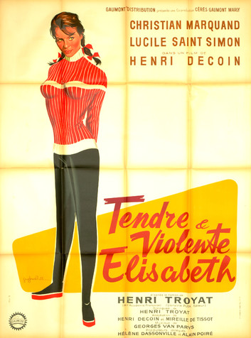 Tendre et violente Elisabeth