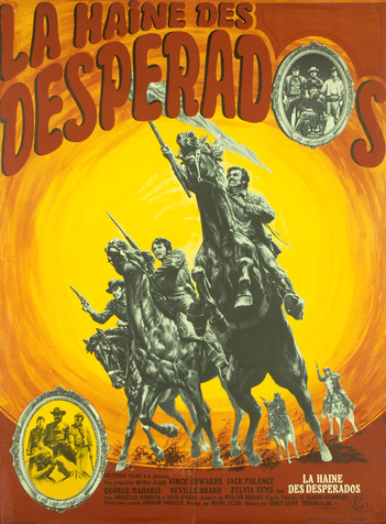 La Haine des desperados