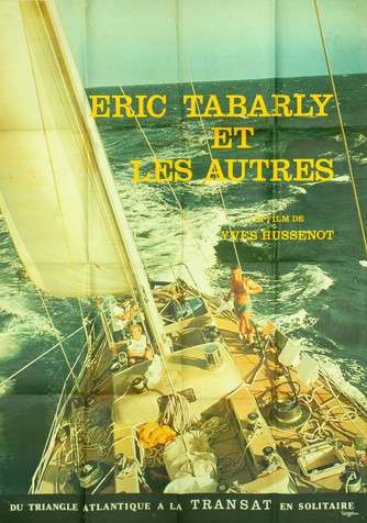 Eric Tabarly et les autres