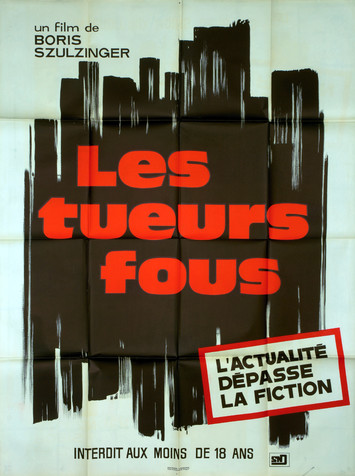 Les Tueurs fous