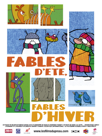 Fables d'Eté, Fables d'Hiver