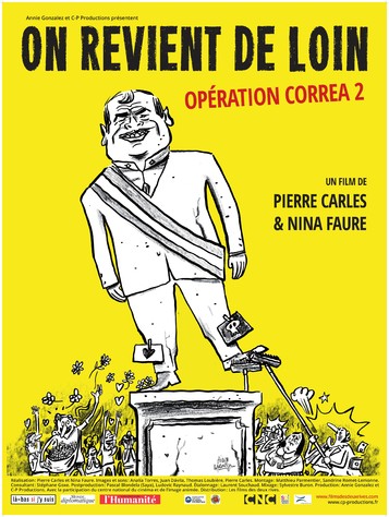 On revient de loin : Opération Correa 2