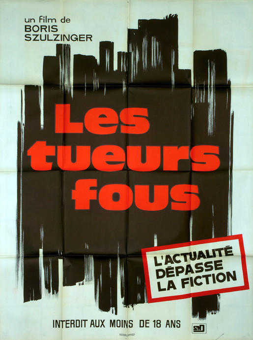 Les Tueurs fous