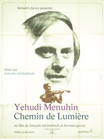 Yehudi Menuhin, chemin de lumière