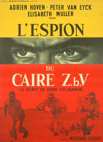 L'Espion du Caire Z.b.V (le secret du drame d'El Alamein)