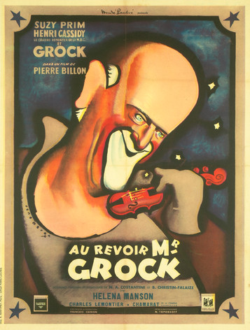 Au revoir Mr Grock