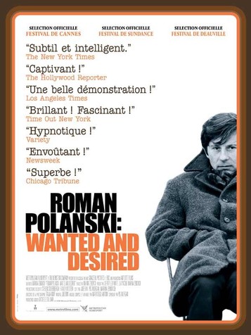 Roman Polanski : Wanted and Desired