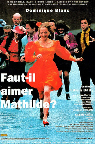 Faut-il aimer Mathilde ?