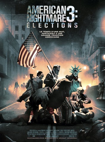 American Nightmare 3 : Elections