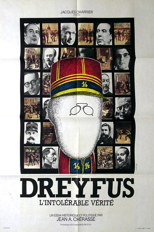 Dreyfus ou l'intolérable vérité