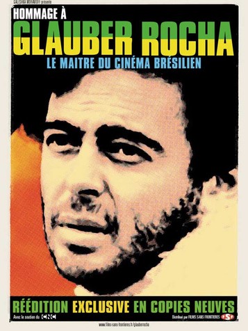 Hommage à Glauber Rocha, le maître du cinéma brésilien