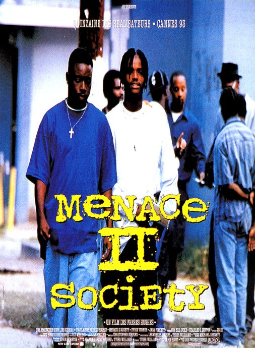 Menace II Society