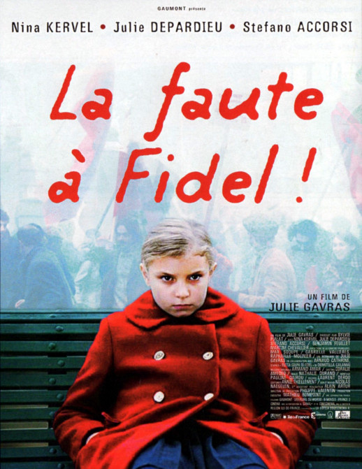 La Faute à Fidel !