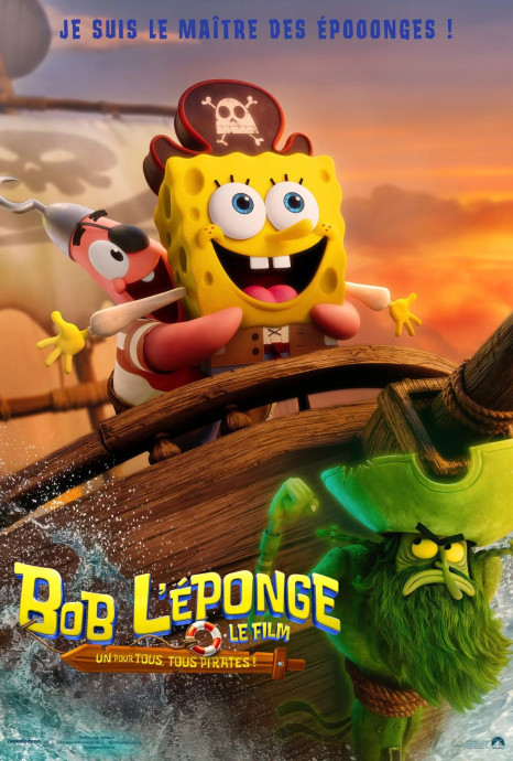 Bob L’Éponge – Le Film : Un Pour Tous, Tous Pirates !